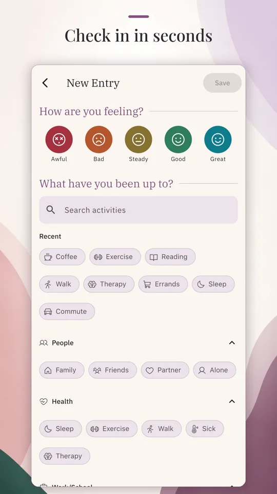 A Daylum New Entry mockup headed Check in in seconds, asking How are you feeling? with five moods above an activity search field and chips for recent activities, People, and Health.